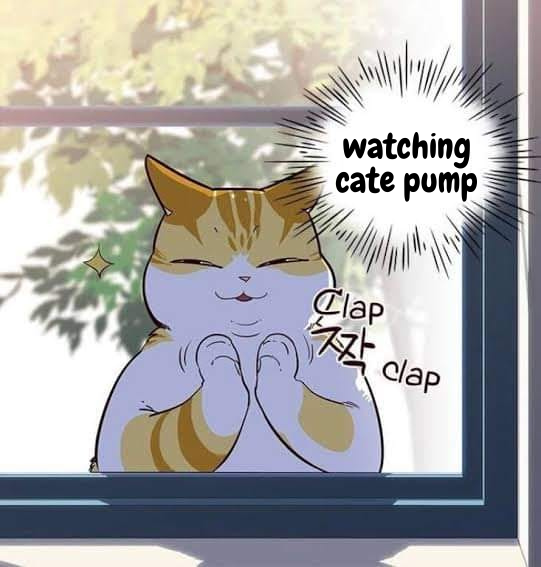 CATE PUMPING!!!